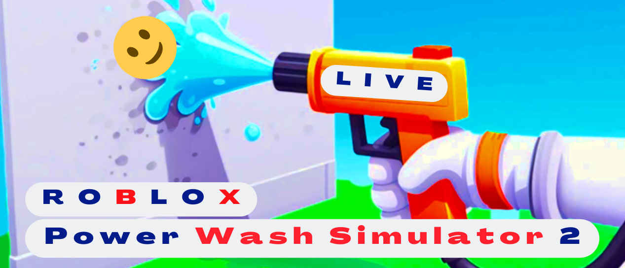 Roblox Power Wash Simulator 2 ist ein lustiges und familienfreundliches Spiel für Kinder